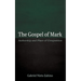The Gospel of Mark