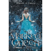 The Marked Queen