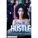 Drop the Hustle