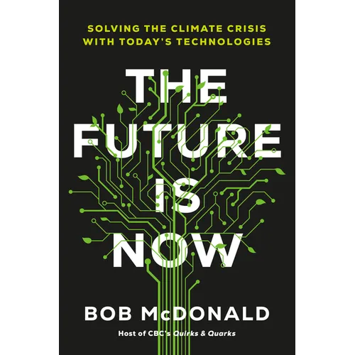 The Future Is Now: Solving the Climate Crisis with Today's Technologies