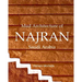 Mud Architecture of Najran, Saudi Arabia