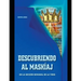 Descubriendo al Mashíaj: En la parshá de la semana