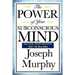 The Power of Your Subconscious Mind