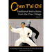 Chen T'ai Chi, Vol. 1: Traditional Instructions from the Chen Village