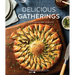 Delicious Gatherings: Recipes to Celebrate Together