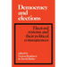 Democracy and Elections: Electoral Systems and Their Political Consequences