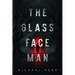 The Glass-Face Man