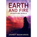 Earth and Fire: An Earth Girl Novella