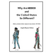 Why Are Mexico and the United States So Different?: Origins and Implications of the Mexico/US Relationship. Translation of México y Estados Unidos: or