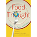 Food for Thought: Essays on Eating and Culture