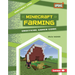 Minecraft Farming: Unofficial Gamer Guide