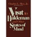 A Visit to Haldeman and Other States of Mind