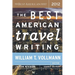 The Best American Travel Writing 2012