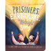 The Prisoners, the Earthquake and the Midnight Song Board Book: A True Story about How God Uses People to Save People