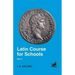 Latin Course for Schools Part 3