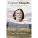 Capitan Chiquito: A Personal History of an Apache Chief, 1821-1919 Volume 50