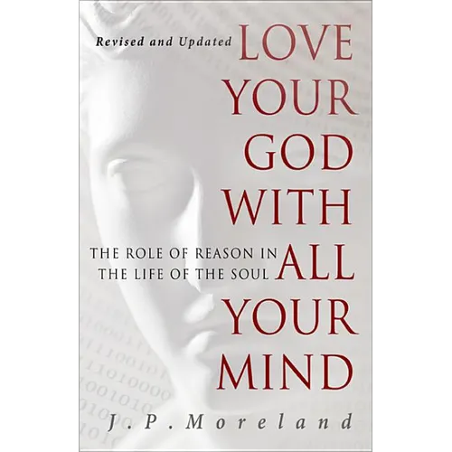 Love Your God with All Your Mind
