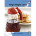 Magic Maple Syrup
