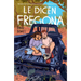 Le Dicen Fregona: Poemas de Un Chavo de la Frontera / They Call Her Fregona