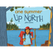 One Summer Up North