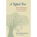 A Naked Tree: Love Sonnets to C. S. Lewis and Other Poems