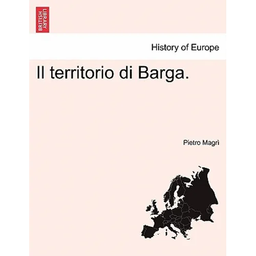 Il territorio di Barga.