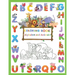Coloring Book Alphabet and Animals: Supper funny Preschool Coloring Book of Alphabet and animals. Fun with Letters, Shapes, Colors Amazing Animal and