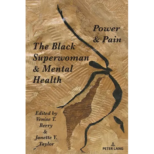 The Black Superwoman & Mental Health: Power & Pain