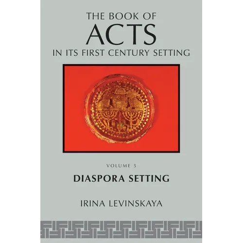 The Book of Acts in Its Diaspora Setting