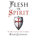 Flesh vs. Spirit