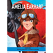 It's Her Story Amelia Earhart a Graphic Novel
