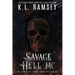 Savage Hell MC Series (Books 1-8): A Royal Bastards MC: Huntsville Chapter Spinoff: RBMC, MC, Alpha Bikers, Biker Romance, Fierce Bikers, Biker Club,
