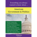 American Government and Politics: Everything You Always Wanted to Know About...