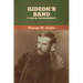 Gideon's Band: A Tale of the Mississippi