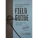 The Beginning Teacher's Field Guide: Embarking on Your First Years, Second Edition (Wellness and Instructional Strategies for the Beginning Teacher)