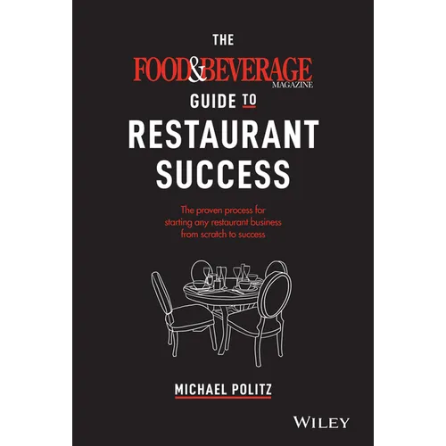The Food and Beverage Magazine Guide to Restaurant Success