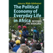 The Political Economy of Everyday Life in Africa: Beyond the Margins