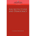 Architecture and Democracy