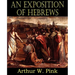 An Exposition of Hebrews