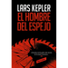 El Hombre del Espejo / The Mirror Man