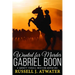 Wanted for Murder - Gabriel Boon: (A Garrett Persell Western Adventure)
