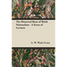 The Historical Basis of Welsh Nationalism - A Series of Lectures
