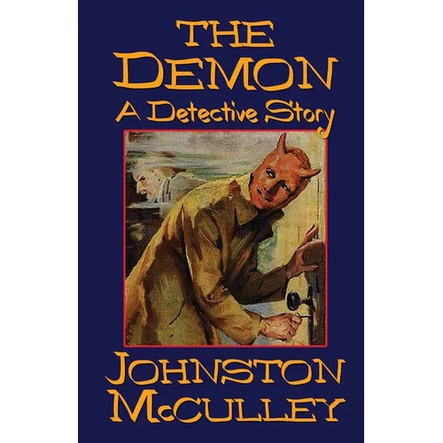 The Demon: A Detective Story
