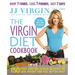 The Virgin Diet Cookbook: 150 Easy and Delicious Recipes to Lose Weight and Feel Better Fast
