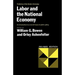 Labor and the National Economy