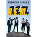 Perfect Circle: The Story of R.E.M.
