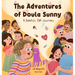The Adventures of Doula Sunny: A Family's IVF Journey
