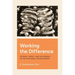 Working the Difference: Science, Spirit, and the Spread of Motivational Interviewing