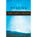 Praying the Lord's Prayer