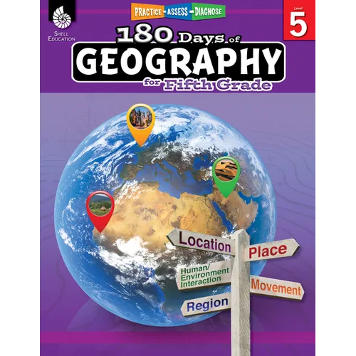 180 Days(tm) Geography for Fifth Grade: Practice, Assess, Diagnose